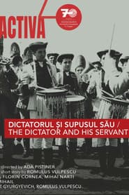 The Dictator and His Servant