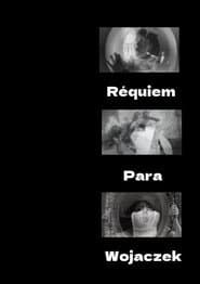 Requiem to Wojaczek