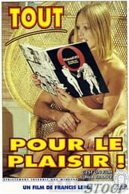 All for Sexual Pleasure