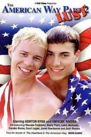 The American Way 2: Lust