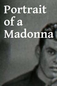 Portrait of a Madonna