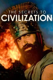 The Secrets To Civilization