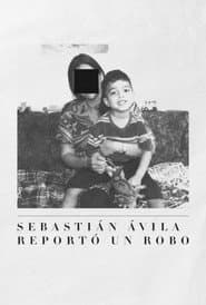 Sebastián Ávila Reported a Robbery