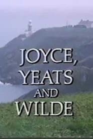 Joyce, Yeats and Wilde