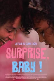 Surprise, Baby!