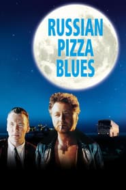 Russian Pizza Blues