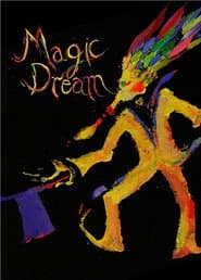 Magic Dream