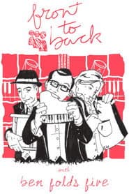 MySpace Music Presents: Front to Back with Ben Folds Five