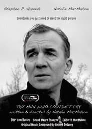 The Man Who Couldn't Cry