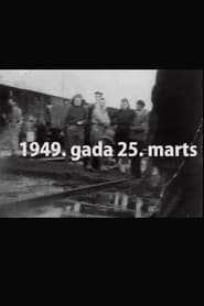The Distant Land of Siberia. Why March 25, 1949?