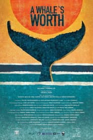 A Whale’s Worth