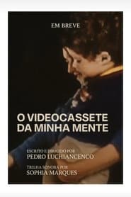 The Videocassette of My Mind