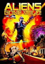 Aliens Gone Wild
