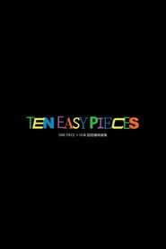 Ten Easy Pieces
