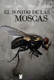 El sonido de las moscas