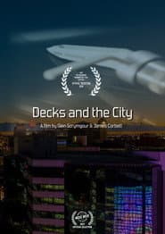 Decks and The City