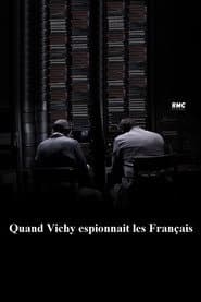Quand Vichy espionnait les Français