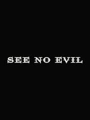 See No Evil