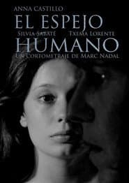 The Human Mirror