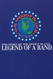 The Moody Blues: Legend of a Band