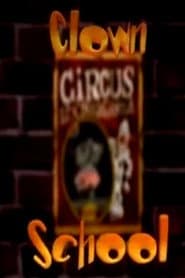Clown School