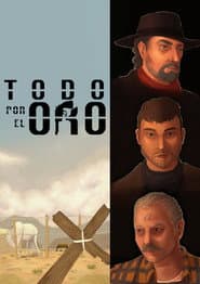 Todo por el oro