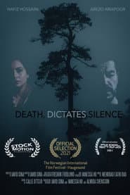 Death, Dictates Silence
