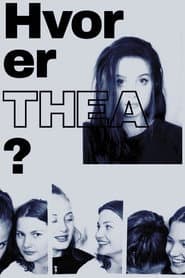 Hvor er Thea?