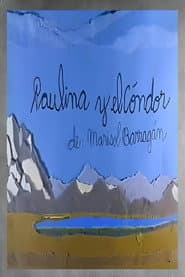 Paulina and the condor