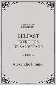 Belfast, exercices de sauvetage