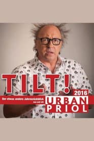 Urban Priol - Tilt! 2016