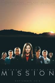 Superkid Academy: The Mission