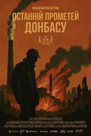 The Last Prometheus of Donbas