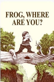Frog Where Are You?