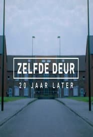 Zelfde deur, 20 jaar later