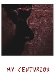 My Centurion