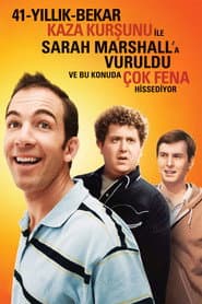The 41–Year–Old Virgin Who Knocked Up Sarah Marshall and Felt Superbad About It
