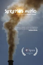 Seremos humo
