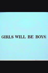 Girls Will Be Boys