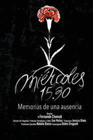 Wednesday 3:30 p.m., Memories of an Absence