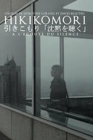 Hikikomori. A Deafening Silence