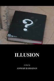 Illusion