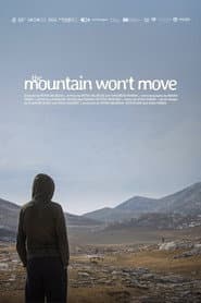 The Mountain Won’t Move
