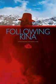 Siguiendo a Kina