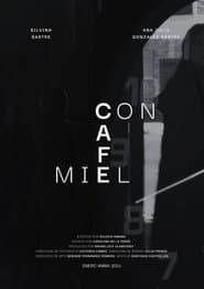 Café Con Miel