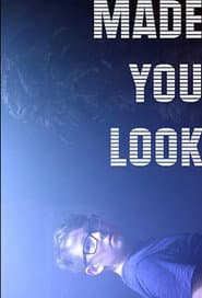 Made You Look