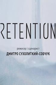 Retention