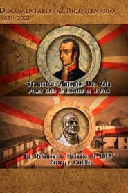 Francisco Antonio de Zela. Primer grito de Libertad en el Perú