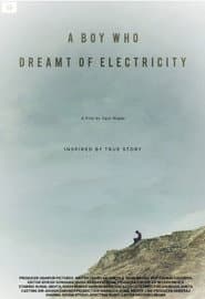 A Boy Who Dreamt of Electricity