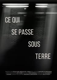 Ce qui se passe sous terre